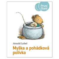 Myška a pohádková polívka