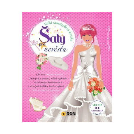 Šaty pro nevěstu - velká samolepková knížka SUN