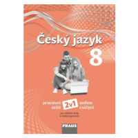 Český jazyk 8 pro ZŠ a VG (nová generace) pracovní sešit 2v1 - Martina Pásková, Zdena Krausová