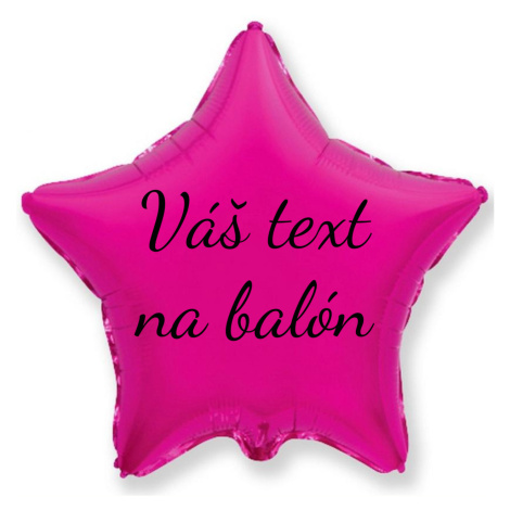 Personal Fóliový balón s textem - Tmavě růžová hvězda 45 cm