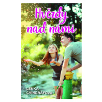 Hvězdy nad námi - Lenka Cvingráfová