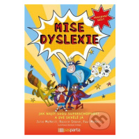 Mise dyslexie (Jak najít svou superschopnost a své skvělé já - pracovní sešit) - kniha z kategor