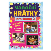 Vánoční hrátky pro šikuly 2 (Originální dárky, nevšední ozdoby) - kniha z kategorie Omalovánky, 