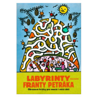 Labyrinty - František Petrák