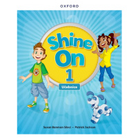 Shine On 1 Class Book Czech edition Oxford University Press