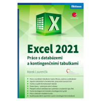 Kniha: Excel 2021 od Laurenčík Marek