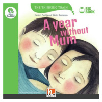 Thinking Train Big Books Level D A Year without Mum Helbling Languages