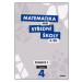 Matematika pro střední školy 4.díl Učebnice - M. Cizlerová