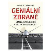 Geniální zbraně - Louis A. Del Monte