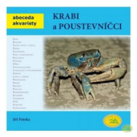 Krabi a poustevníčci - Abeceda akvaristy - Jiří Patoka