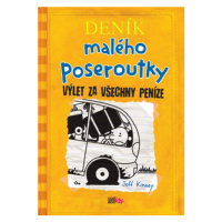 Deník malého poseroutky 9: Výlet za všechny peníze - Jeff Kinney