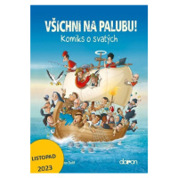 Všichni na palubu! - Komiks o svatých Nakladatelství Doron - Nebojsa Pavel