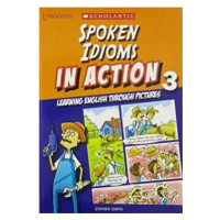 Learners - Spoken Idioms in Action 3 - Stephen Curtis