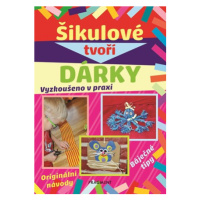 Šikulové tvoří dárky | Kolektiv