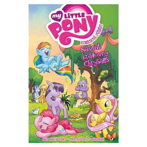 My Little Pony - Komiksové příběhy: Návrat královny Chrysalis - Katie Cook