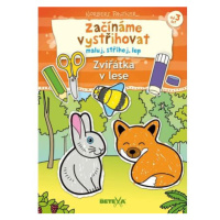 Betexa Začínáme vystřihovat  Zvířátka v lese