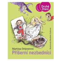 Příšerní nezbedníci - Martina Drijverová