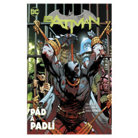 Batman - Pád a padlí - Tom King