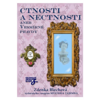 Ctnosti a nectnosti aneb vesmírné pravdy - kniha + 24 karet - Zdenka Blechová