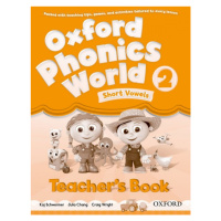 Oxford Phonics World 2 Teacher´s Book Oxford University Press