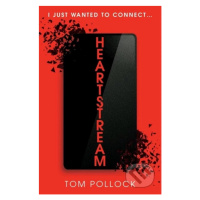 Heartstream - Tom Pollock - kniha z kategorie Beletrie pro děti