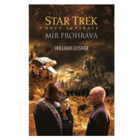 Star Trek: Nová generace – Mír prohrává