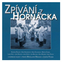 Horňácké zpívání / Cimbálová m: Zpívání z Horňácka & Došli sme k vám (2x CD) - CD