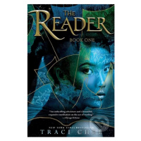 The Reader - Traci Chee - kniha z kategorie Beletrie pro děti