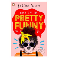 Pretty Funny - Rebecca Elliott - kniha z kategorie Beletrie pro děti