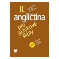 Angličtina pro jazykové školy II. - Nová - Učebnice - Jaroslav Peprník, Stella Nangonová