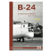 B-24 Liberator Handbook 2.díl - Türk Pavel