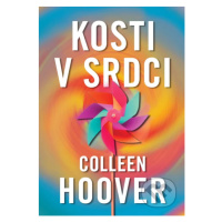 Kosti v srdci - Colleen Hoover - kniha z kategorie Beletrie pro děti