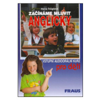 Začínáme mluvit anglicky - metodická příručka - Hana Tröglová