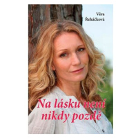 Na lásku není nikdy pozdě