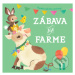 Zábava na farme - kniha z kategorie Naučné knihy