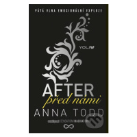 After 5: Před námi - Anna Todd - kniha z kategorie Beletrie pro děti