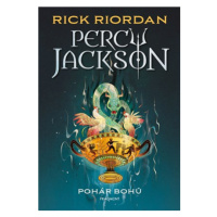 Percy Jackson - Pohár bohů | Dana Chodilová, Rick Riordan