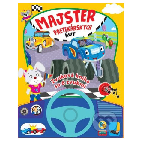 Majster pretekárskych áut (Zvuková kniha so 6 zvukmi) - kniha z kategorie Pohádky FONI book