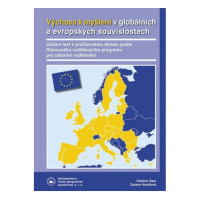 Výchova k myšlení v evropských a globálních souvislostech Nakladatelství České geografické spole