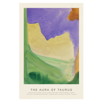 Obrazová reprodukce The Aura of Taurus (Astrology, Spirituality & Zodiac Series), 26.7 × 40 cm