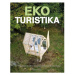 Ekoturistika - Top 50 udržitelných destinací pro zelené cestování