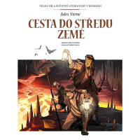 Cesta do středu Země -  Velká díla světové literatury v komiksu - Jules Verne; Curd Ridel; Frédé