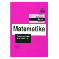 Matematika pro nižší třídy víceletých gymnázií - Geometrické konstrukce