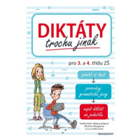 Diktáty trochu jinak pro 3. a 4. třídu ZŠ Fragment