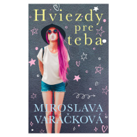 Hviezdy pre teba