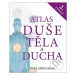 Atlas duše, těla a ducha - Paul Hougham - kniha z kategorie Alternativní medicína