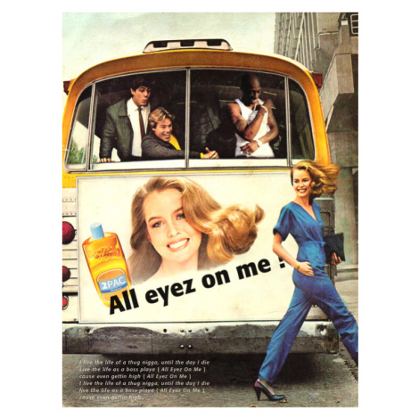 Plakát, Obraz - All eyez on me, Ads Libitum / David Redon, 30 × 40 cm