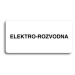 Accept Piktogram "ELEKTRO-ROZVODNA" (160 × 80 mm) (bílá tabulka - černý tisk bez rámečku)