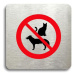 Accept Piktogram "zákaz vstupu se zvířaty" (80 × 80 mm) (stříbrná tabulka - barevný tisk bez rám