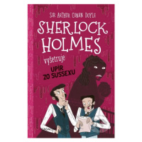 Sherlock Holmes vyšetruje: Upír zo Sussexu - Stephanie Baudet, Arthur Conan Doyle - kniha z kate